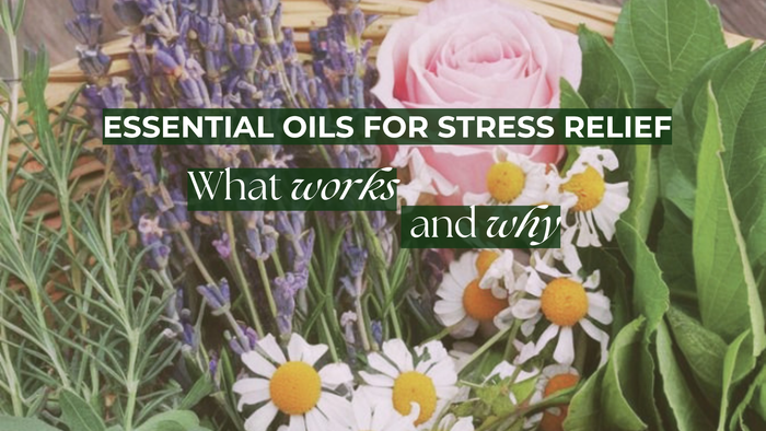 ꩜ The Best Essential Oils for Stress Relief: What Works and Why ༄