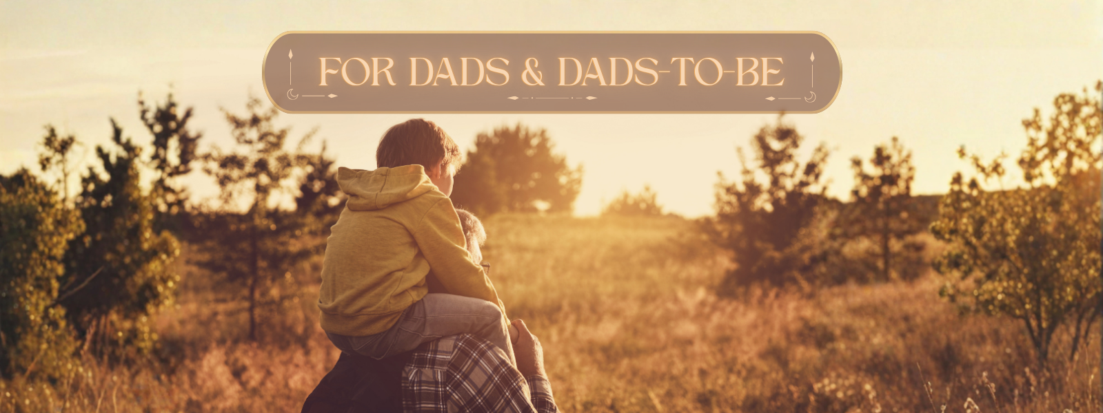 For Dads