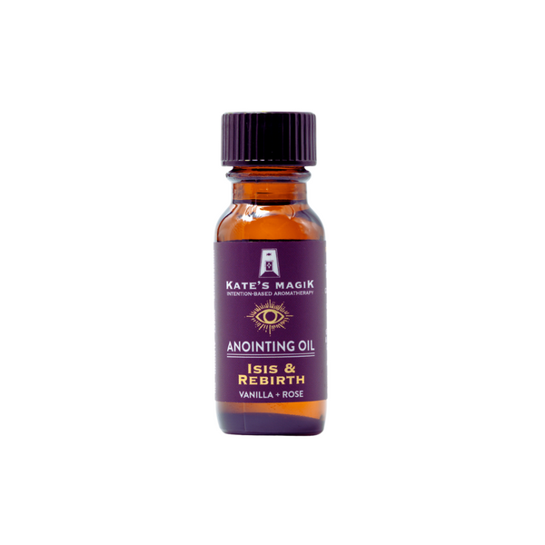 Isis & Rebirth Anointing Oill | Pure Essential Oils | Kate's Magik