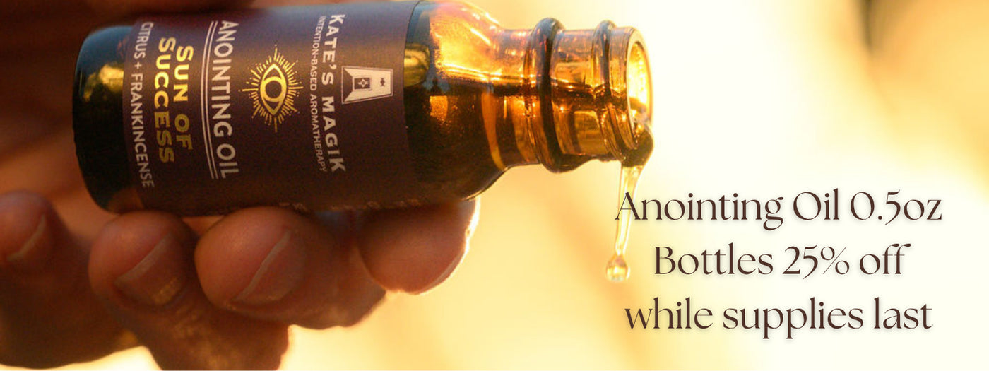 A hand holds an amber glass bottle of Sun of Success anointing oil against a warm golden background, with a drop of oil dripping from the open bottle. Text on the right reads 'Anointing Oil 0.5oz bottles 25% off while supplies last