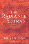 RADIANCE SUTRAS: 112 Gateways To The Yoga Of Wonder & Delight