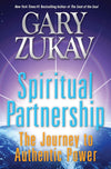 Spiritual Partnership: The Journey To Authentic Power