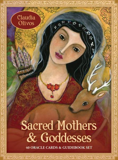 Sacred Mothers & Goddesses: 40 Oracle Cards & Guidebook Set